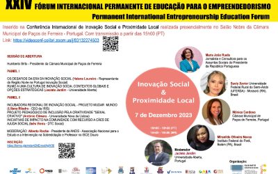 XXIV FIPEE integrado na Conferência Internacional de Inovação Social e Proximidade Local